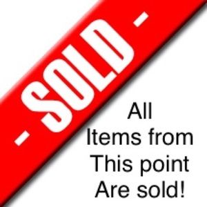 Sold! Items below here are no longer available.